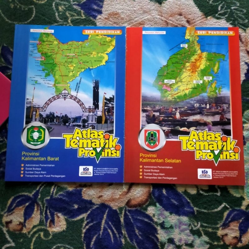 ORIGINAL BUKU PETA ATLAS TEMATIK PROVINSI KALIMANTAN BARAT KALIMANTAN SELATAN