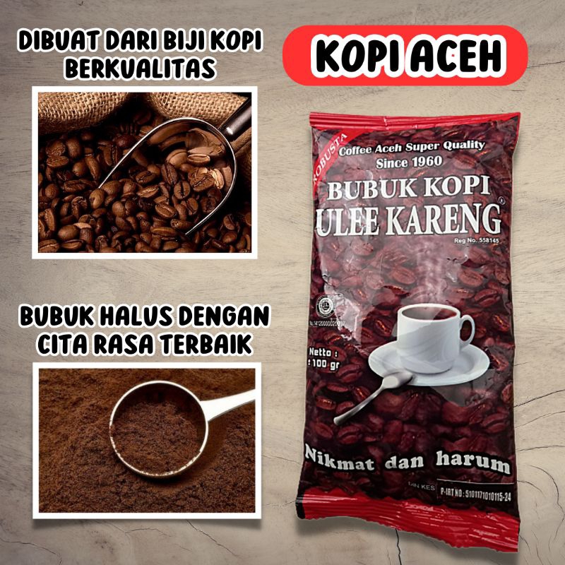 

Kopi Aceh Ulee Kareng Super Quality / Bubuk halus 100 gram