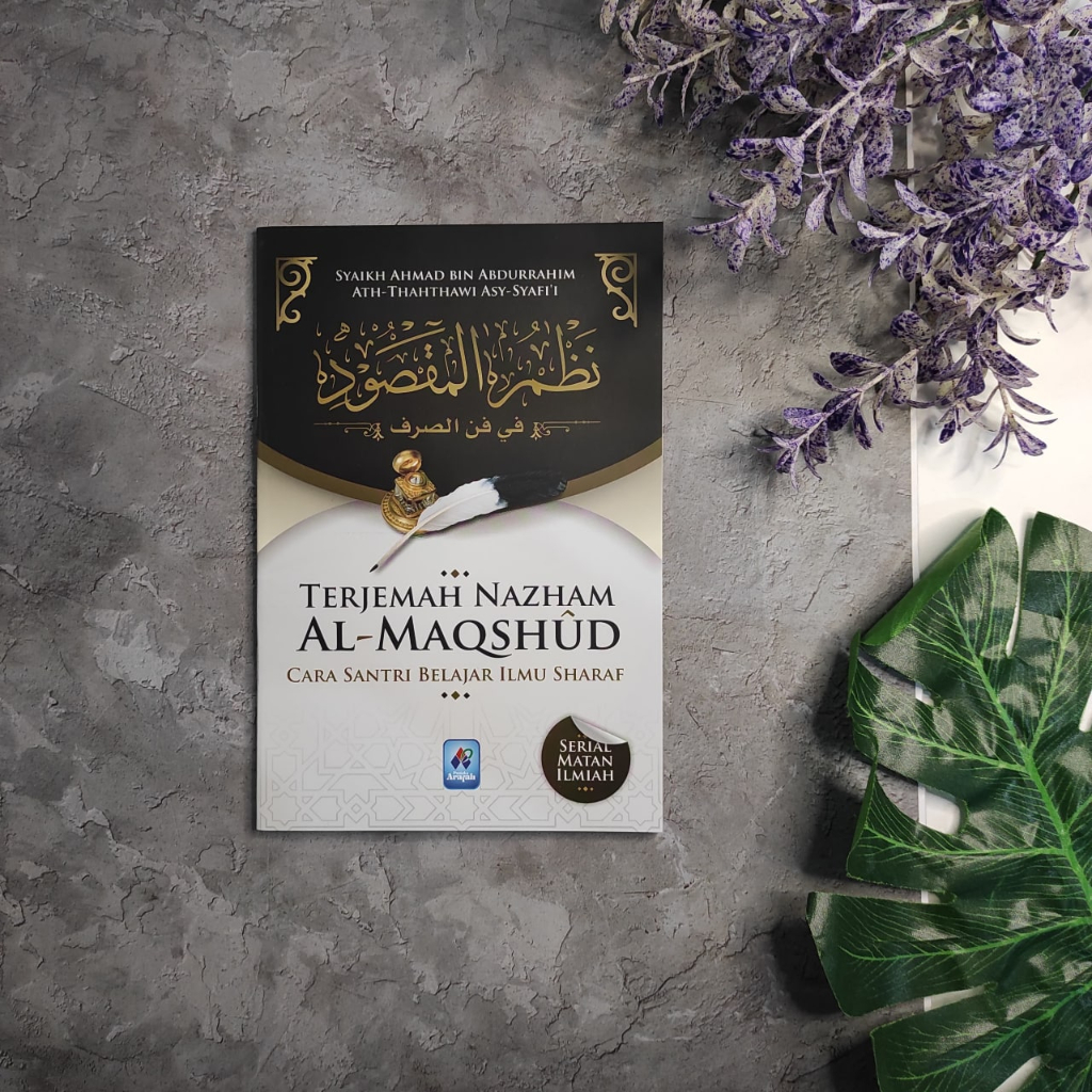 

Terjemah Nazham Al Maqshud - Pustaka Arafah