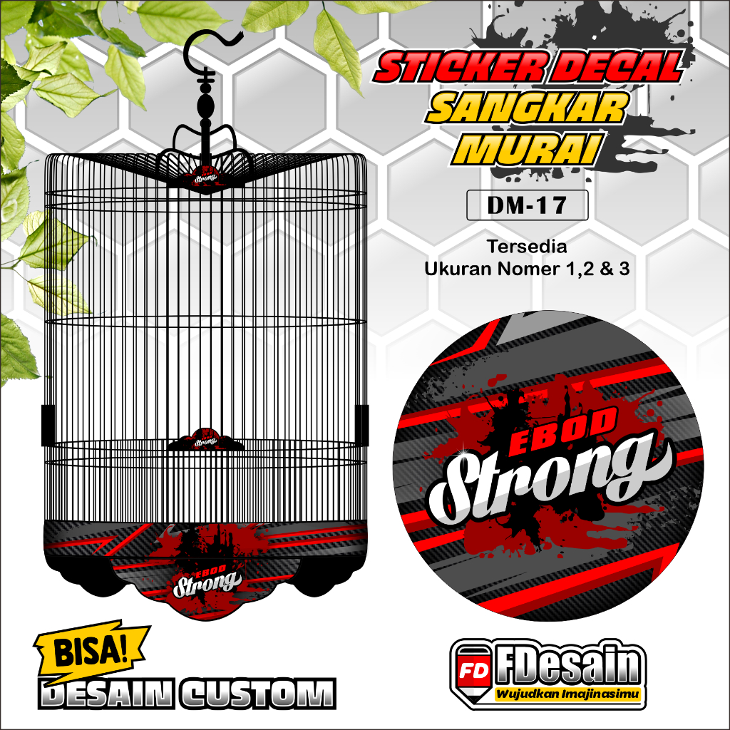 Decal Tebok Sangkar Murai - Sticker Decal Ebod Strong - DM17