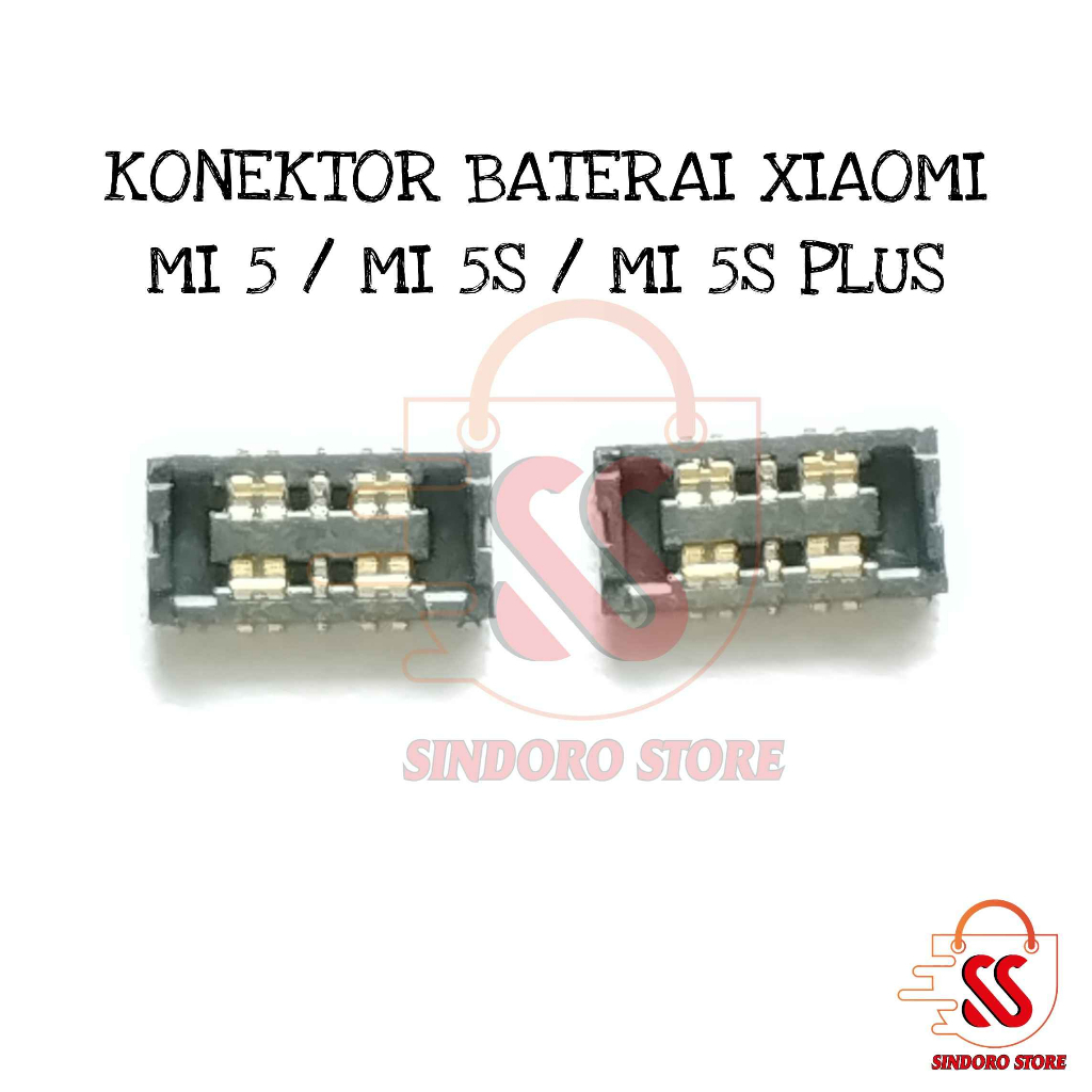 Soket Baterai Xiaomi Mi 5 Mi5 Mi 5S Mi5S Plus Konektor Batre