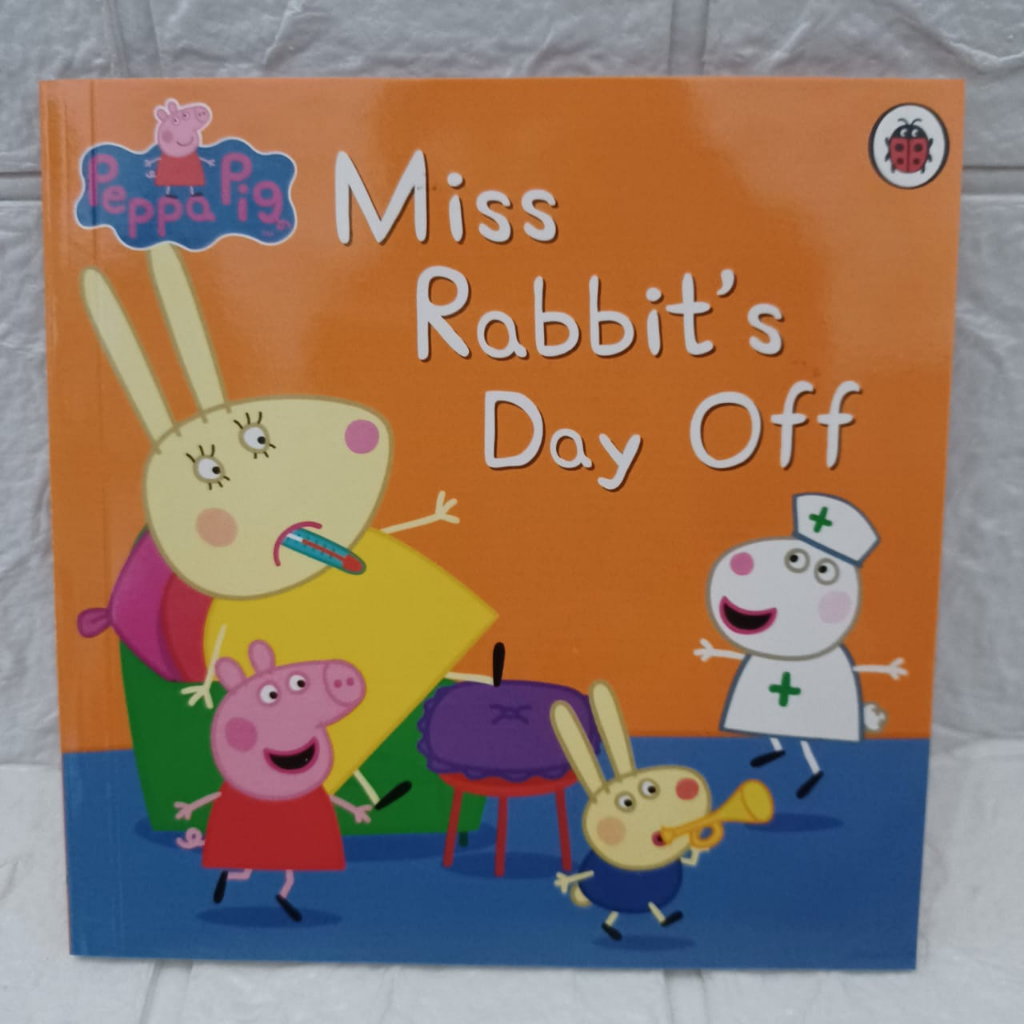 Buku Cerita MISS RABBIT'S DAY OFF Bahasa Inggris Ecer Book The Incredible Peppa Pig Collections Ultimate buku anak impor