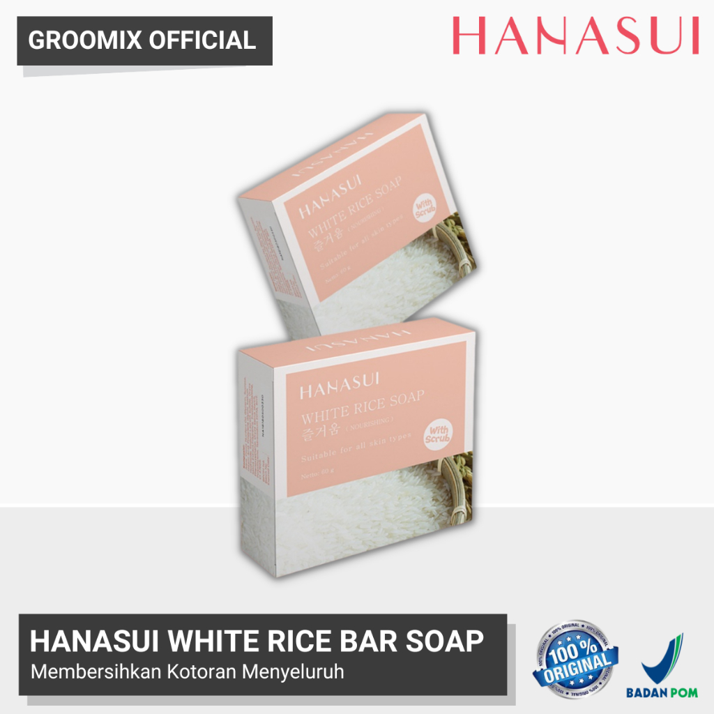 Hanasui Rice Soap Sabun Beras Hanasui Pencerah Kulit Wajah Dan Badan Pembersih Jerawat Komedo Dan Beruntusan Ori BPOM 2