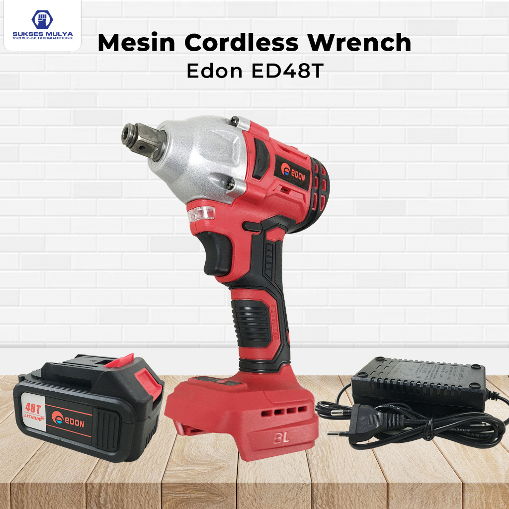 impact wrench EDON tools mesin bor 48volt brush-less cordless impact wrench drill ED-48T