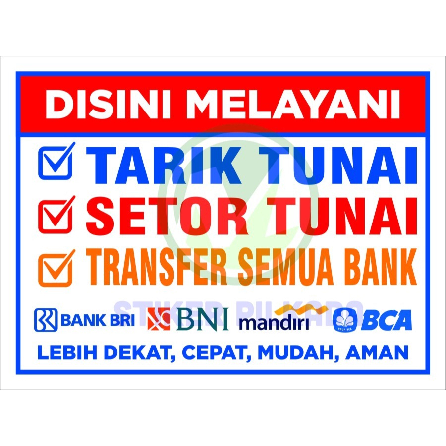 

STIKER VINYL MELAYANI TARIK TUNAI 80x100cm