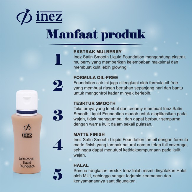 MFI - INEZ SATIN SMOOTH LIQUID FOUNDATION SERIES | READY STOCK