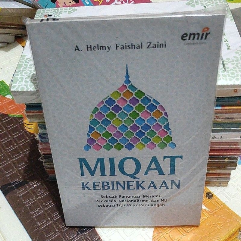 original buku miqat kebinekaan sebuah renungan meramu Pancasila, nasionalisme,dan NU sebagai titik p