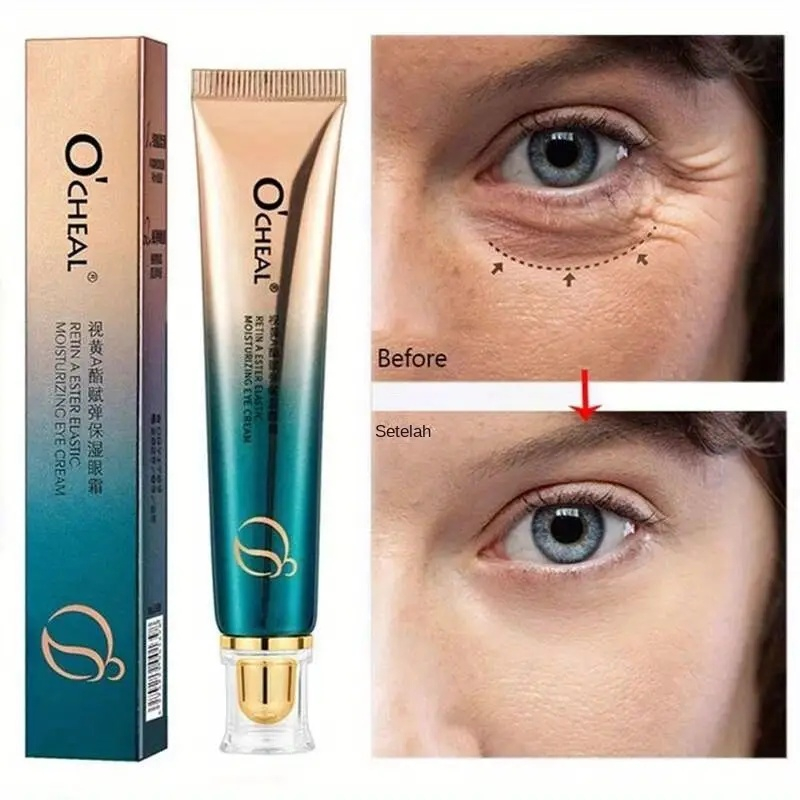 O'CHEAL, Retin a ester elastic moisturizing eye cream 30g, Krim Mata Anti-kerut Memudarkan Lingkaran