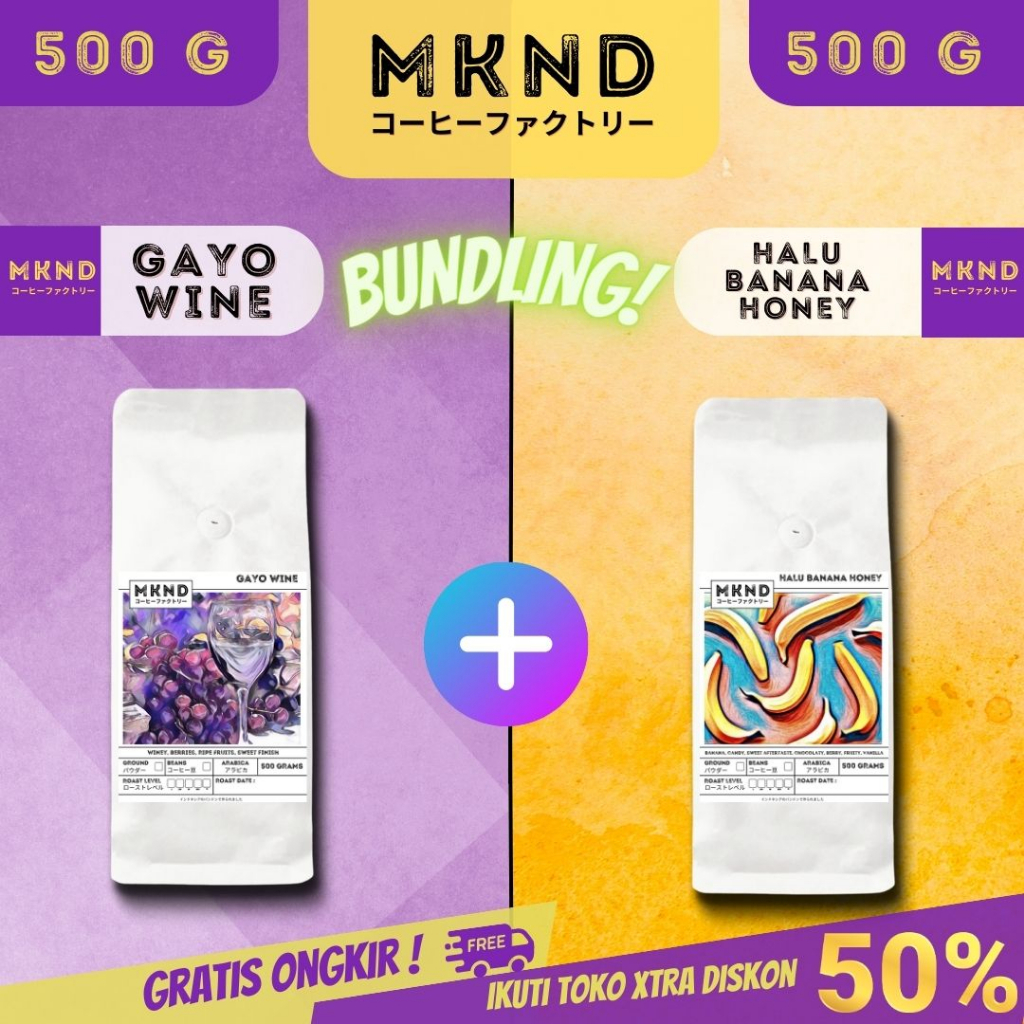 

BUNDLING HEMAT 500 GRAM GAYO WINE + 500 GRAM HALU BANANA HONEY | KOPI ARABIKA | SINGLE ORIGIN SPECIALTY COFFEE | MKND®