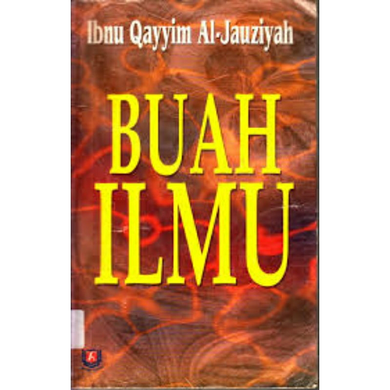 

BuahIlmuIbnuQayyimAlJauziyah