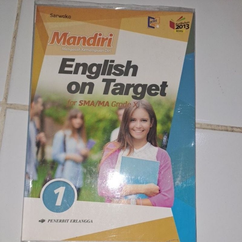 

Preloved Bekas Buku Mandiri English On Target Kelqs 10 SMA MA Penerbit Erlangga by Sarwoko kurikulum 2013 revisi