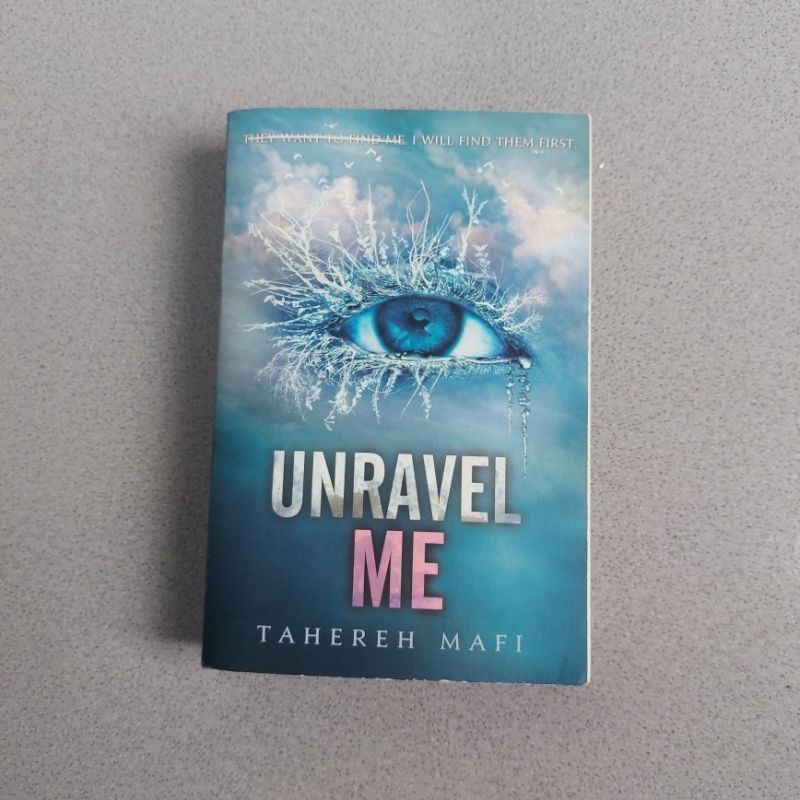 Unravel Me - Tahareh Mafi (us harper, preloved)