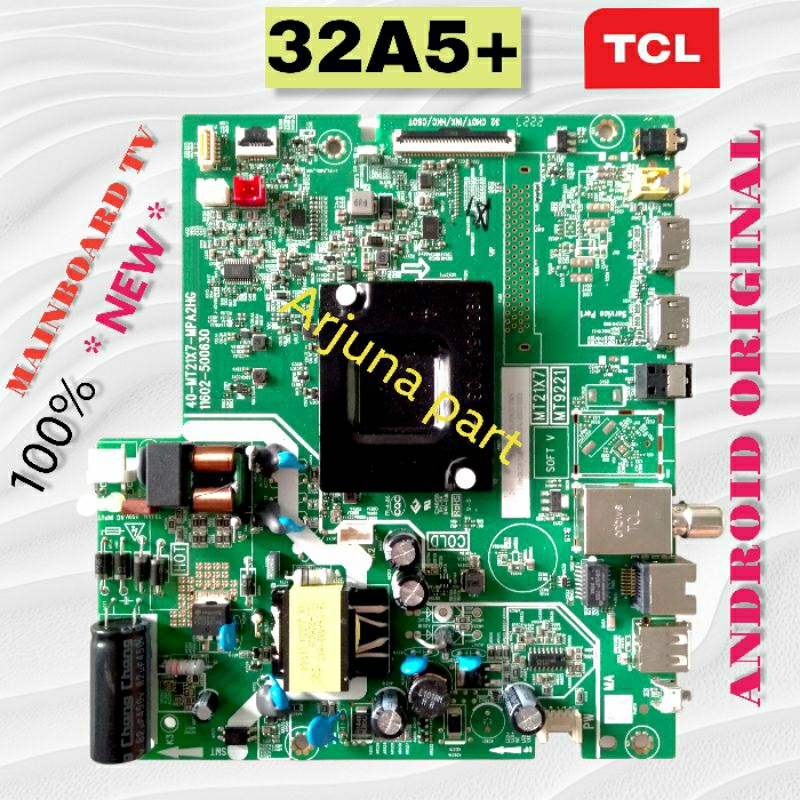 MAINBOARD TV TCL ANDROID 32A5+ / MB TV TCL 32A5+ / MESIN TV TCL 32A5+ / MODUL TV TCL 32A5+ / MB TCL 