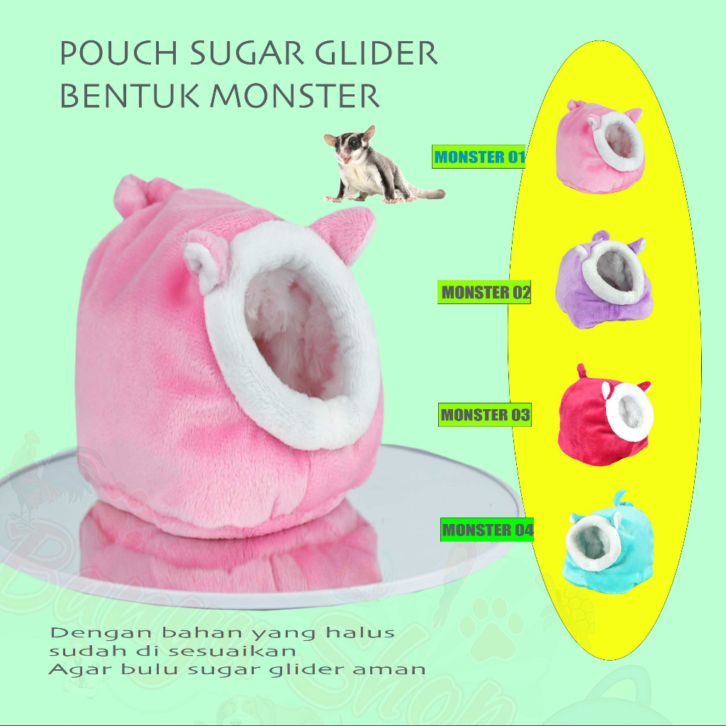 POUCH SUGAR GLIDER, TEMPAT TIDUR SUGAR GLIDER BENTUK MONSTER