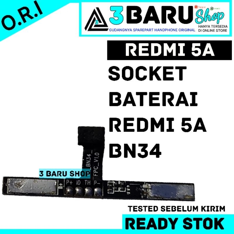 SOCKET BATERAI REDMI 5A BN34 soket baterai redmi 5a