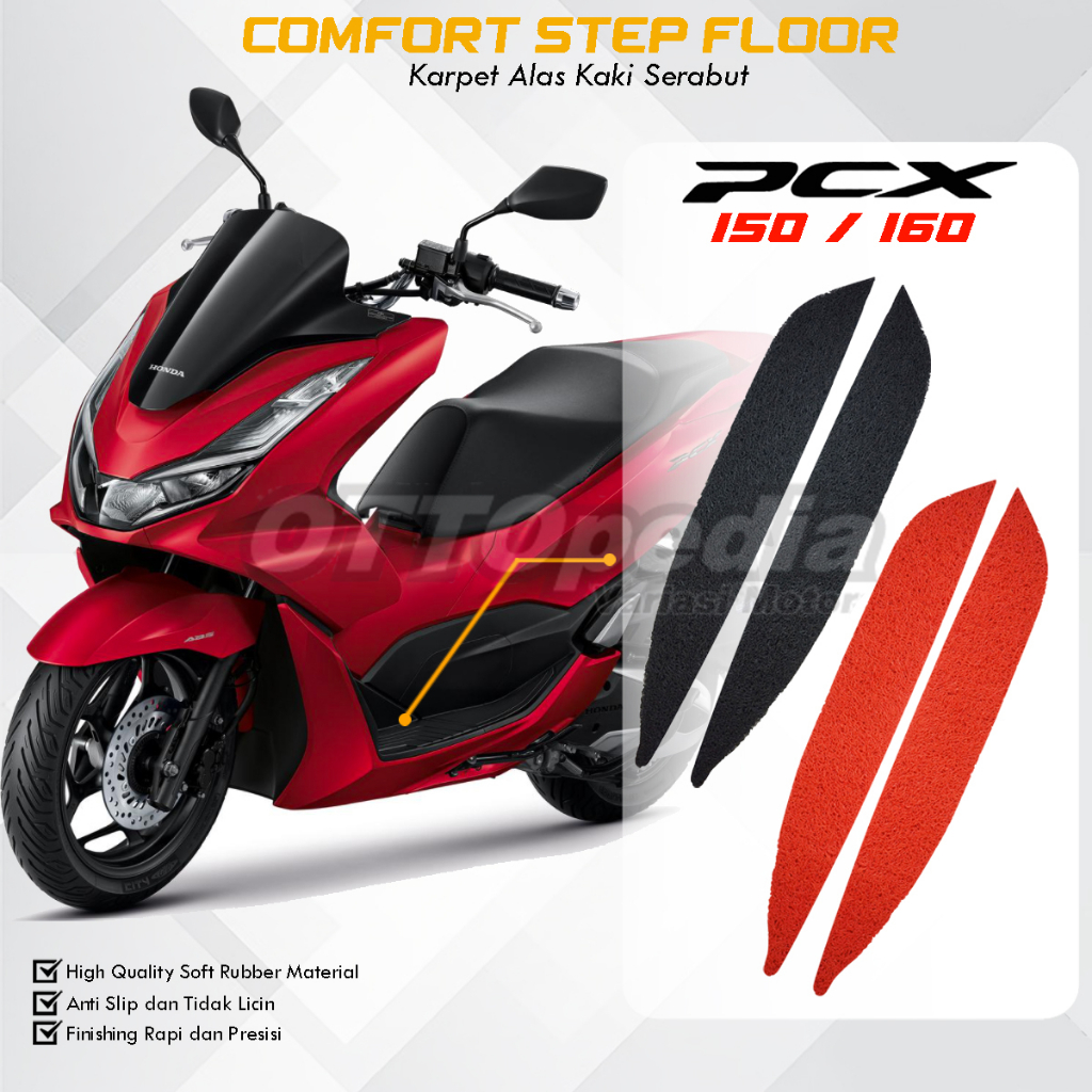 Karpet Alas Kaki Serabut Honda PCX150 / PCX 160 Bordes Comfort Step Floor Karet Mie Bihun Premium