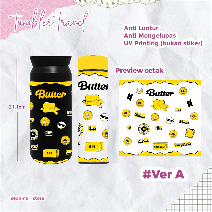 TUMBLER KPOP BTS BUTTER / BOTOL MINUM BTS BUTTER / TUMBLER TRAVEL BTS BUTTER / BTS BUTTER