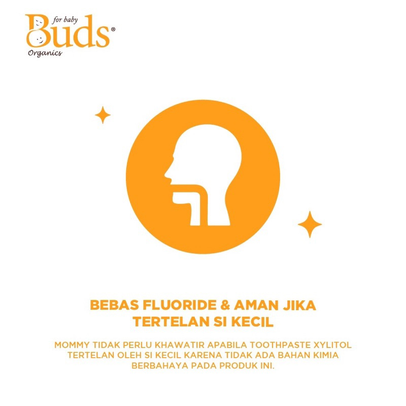 Buds Organics Toothpaste Pasta Gigi Odol Bayi Anak Floride Anti Gigi Berlubang Xylitol Aman Tertelan