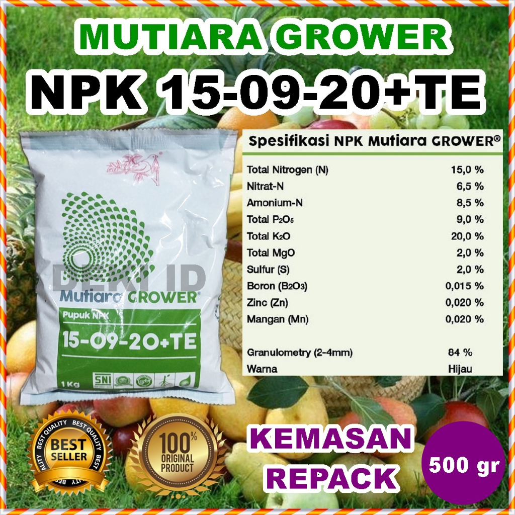 Pupuk NPK Grower 500 Gram Repack 15 09 20 TE Mutiara Meroke Nutrisi Pertumbuhan Daun Bunga Buah Tana