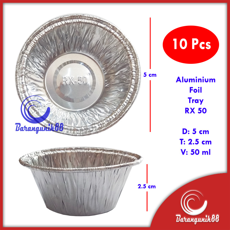 Aluminium Foil Tray RX50 @10pcs Aluminium Foil Cup RX 50 Bulat