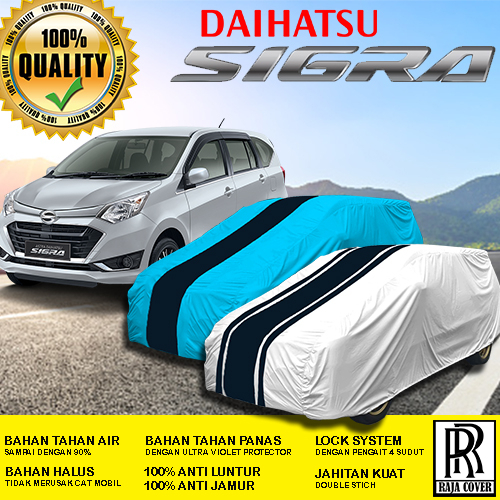 COVER MOBIL SIGRA OUTDOOR WATERPROOF, Sarung Mobil SIGRA, Selimut Mobil SIGRA, Body Cover Mobil DAIH