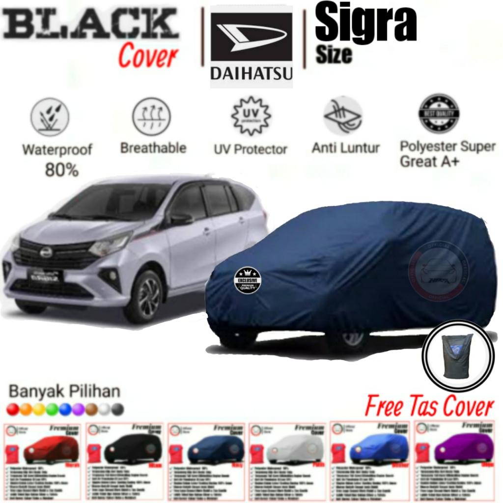 Cover Mobil Sigra, Cover Mobil New Sigra, Sarung Mobil Sigra, Sarung Mobil New Sigra, Cover Mobil Waterproof, Cover Mobil Polyster Super Great A, Cover Mobil Anti Luntur, Cover Mobil Premium