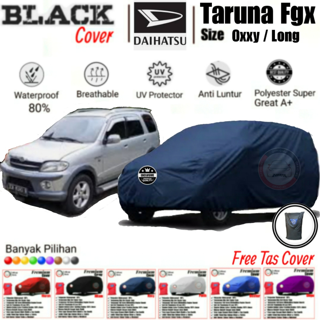 Cover Mobil Taruna, Cover Mobil taruna fgx, taruna oxxy/ long, Sarung Mobil Xenia, Sarung Mobil New Xenia, Cover Mobil Waterproof, Cover Mobil Polyster Super Great A, Cover Mobil Anti Luntur, Cover Mobil Premium