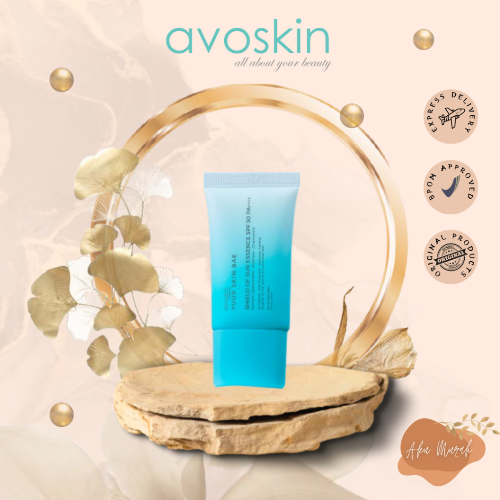 ✨ AKU MURAH ✨ Avoskin Sunscreen Your Skin Bae Shield of Sun SPF 50 PA++++ 30ml