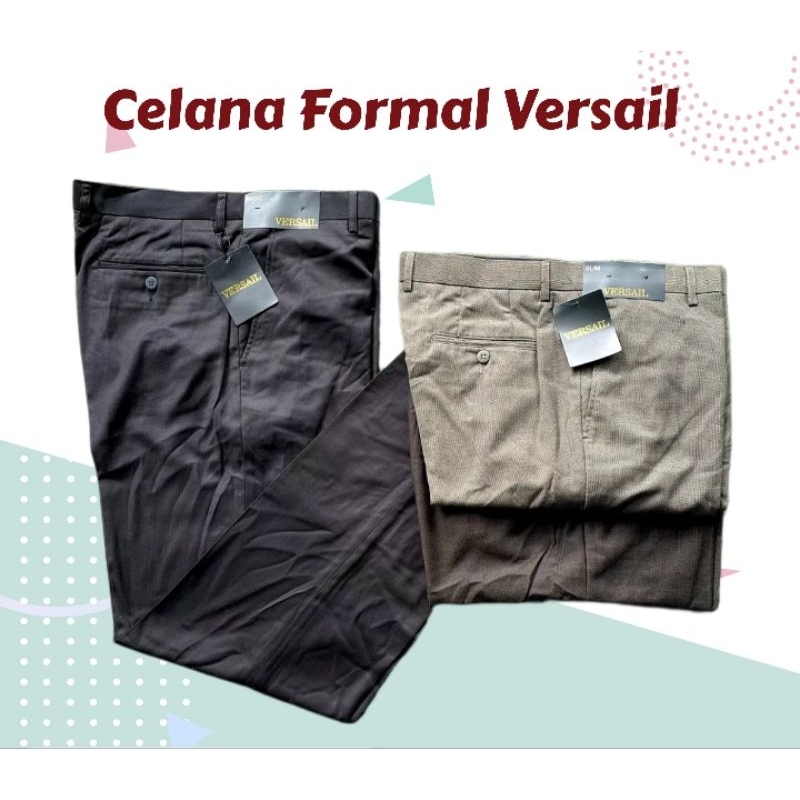 VERSAIL CELANA FORMAL PRIA