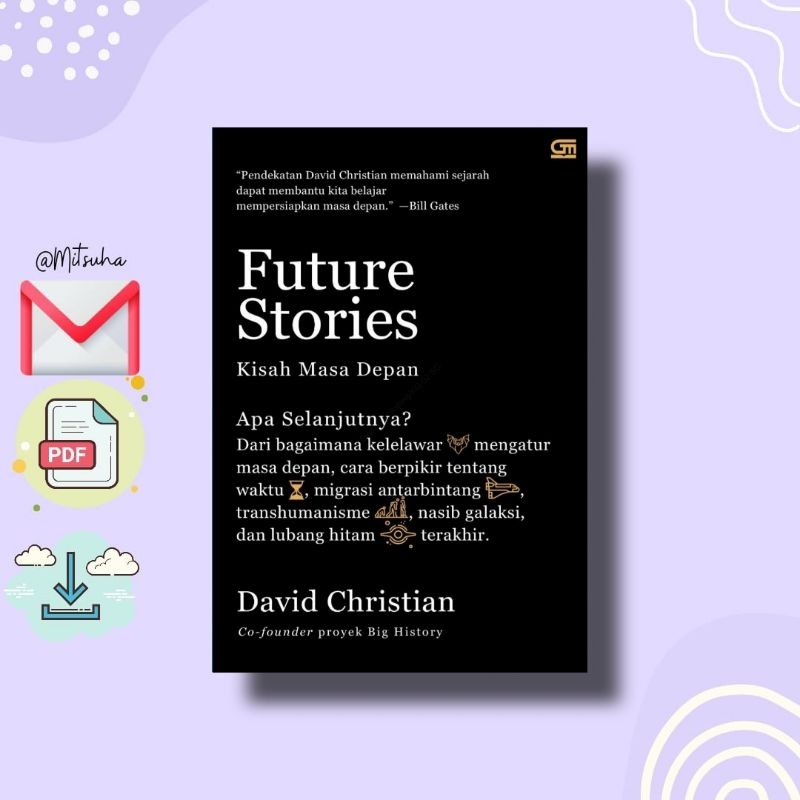 

꒰. ꒱ Future Stories - David Christian