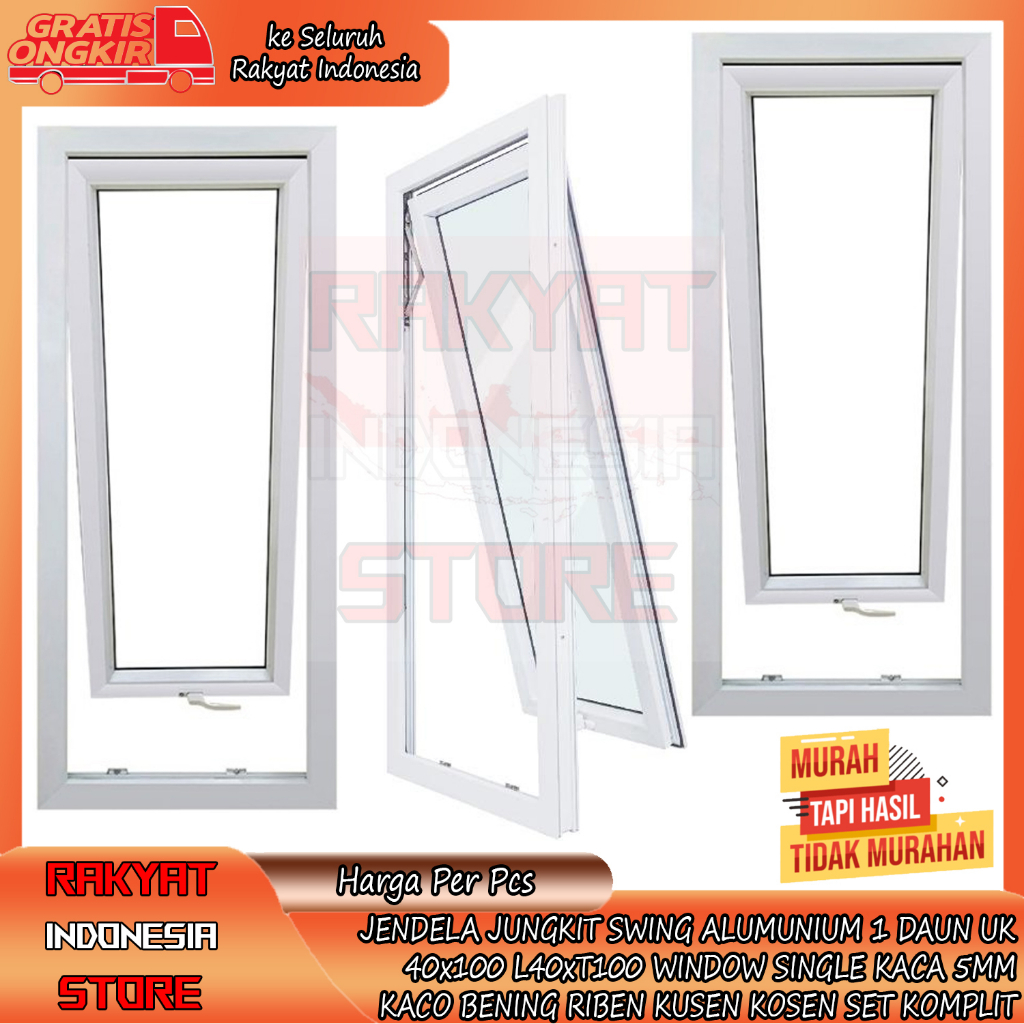 JENDELA ALUMINIUM JUNGKIT SWING 40x100 L40xT100 1 DAUN WINDOW SINGLE ALUMUNIUM 40 x 100 L40 x T100 A