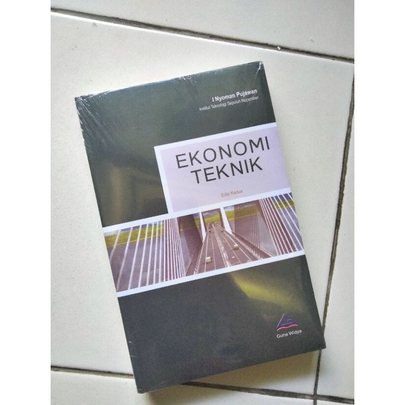 Buku Ekonomi Teknik I Nyoman Pujawan
