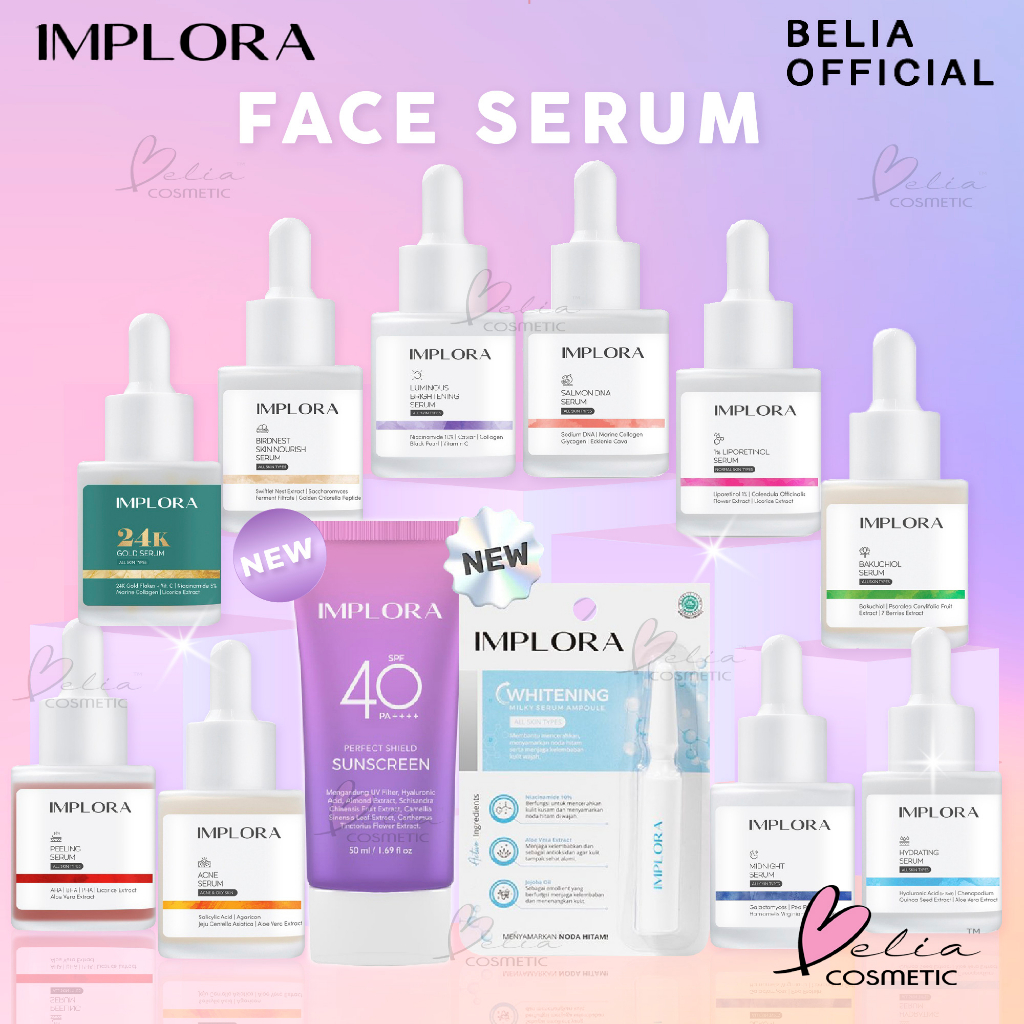 ❤ BELIA ❤ IMPLORA Face Serum | 24K Gold | Hydrating | Acne | Brightening | Peeling | Midnight |Whitening MilkyAmpoule Serum | sunscreen sun shield block tabir surya SPF