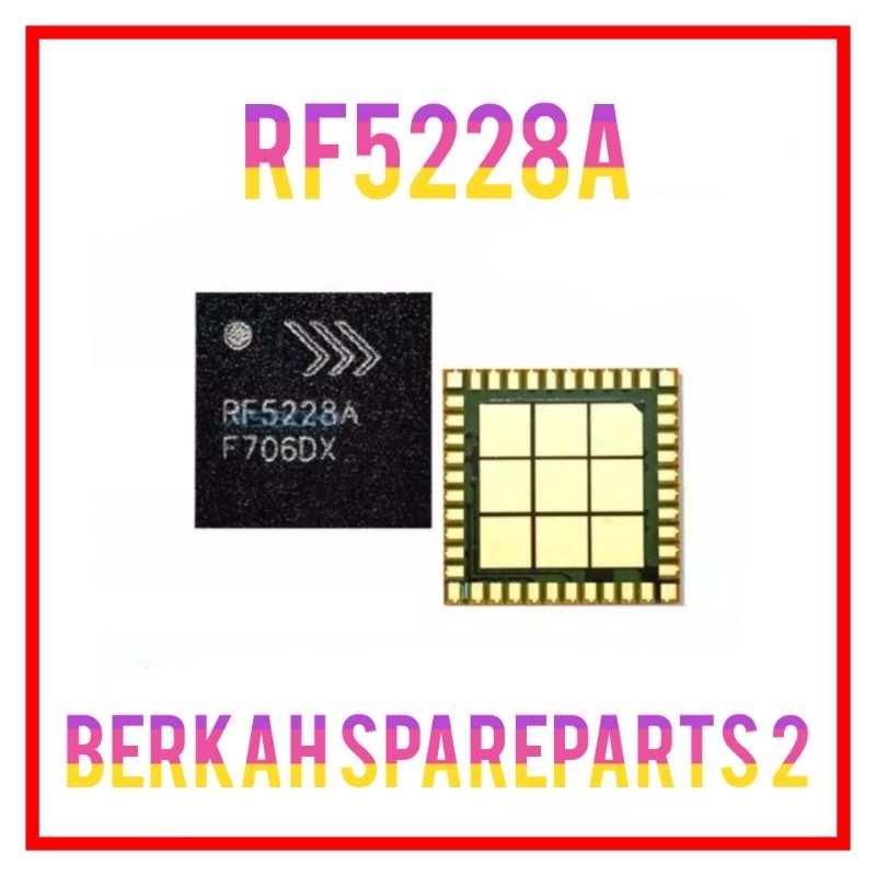IC RF5228A REDMI NOTE 9 PRO ORIGINAL NEW TESTED ORIGINAL