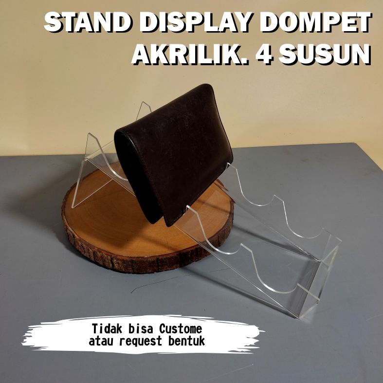 STAND DISPLAY DOMPET AKRILIK 4 SUSUN AKRILIK BENING 2 mm