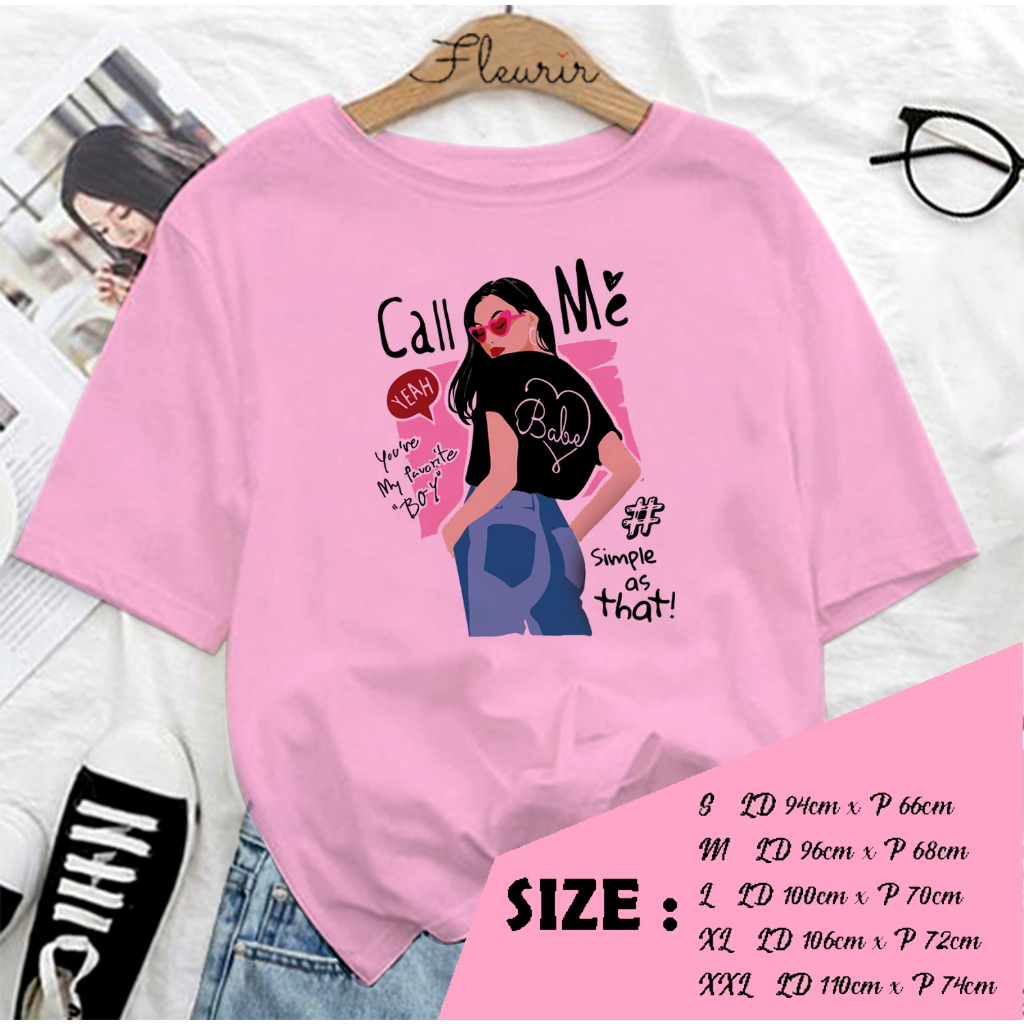 FLEURIR - COD KAOS WANITA PRIA REMAJA DEWASA UNISEX TSHIRT JUMBO OOTD LENGAN PENDEK OVERSIZE CALL ME