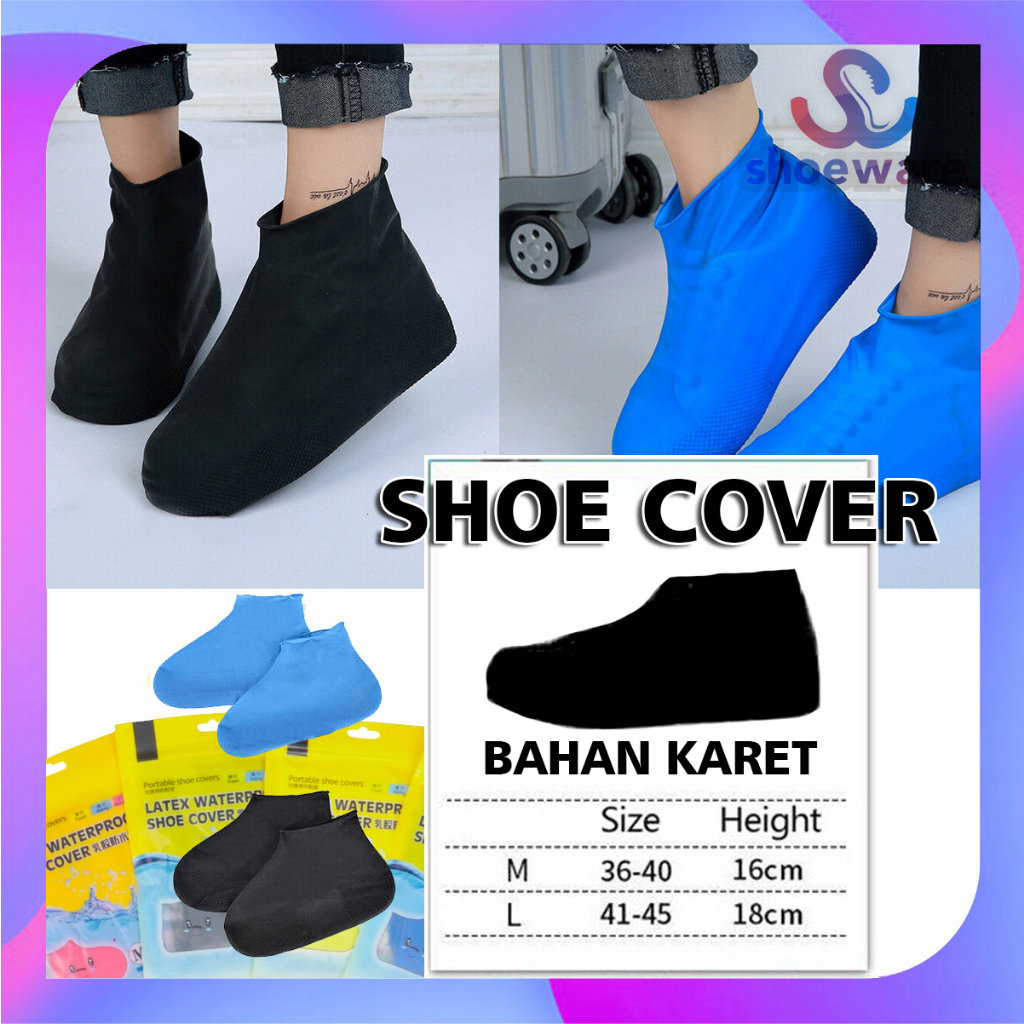 RUBBER SHOE COVER/ SARUNG COVER PELINDUNG SEPATU DARI  HUJAN DAN CIPRATAN AIR