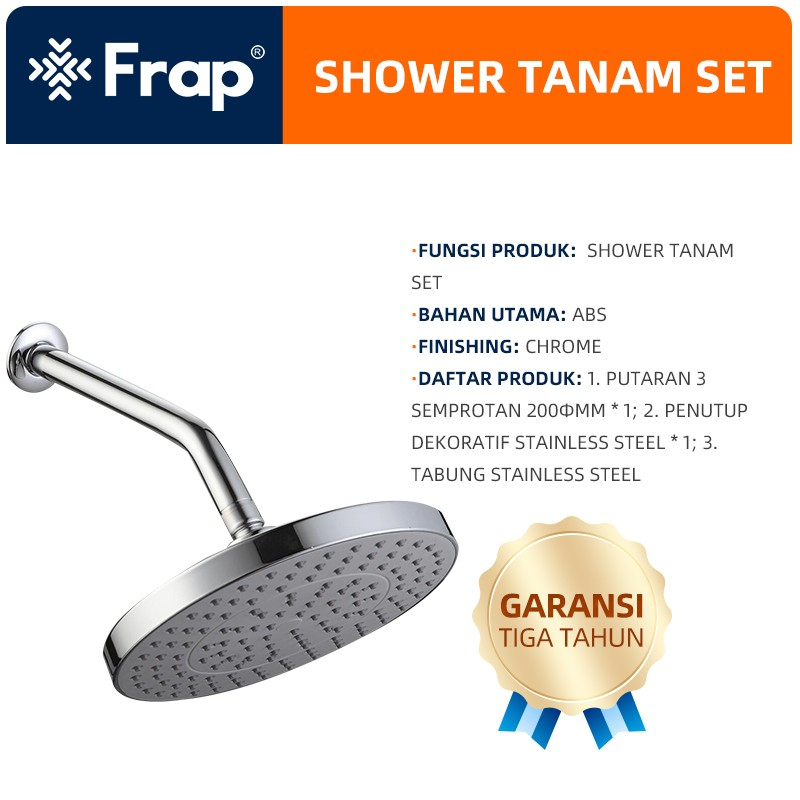 Shower Arm and Rainshower Wall Mounted/ Kepala Shower Tanam Frap IF222