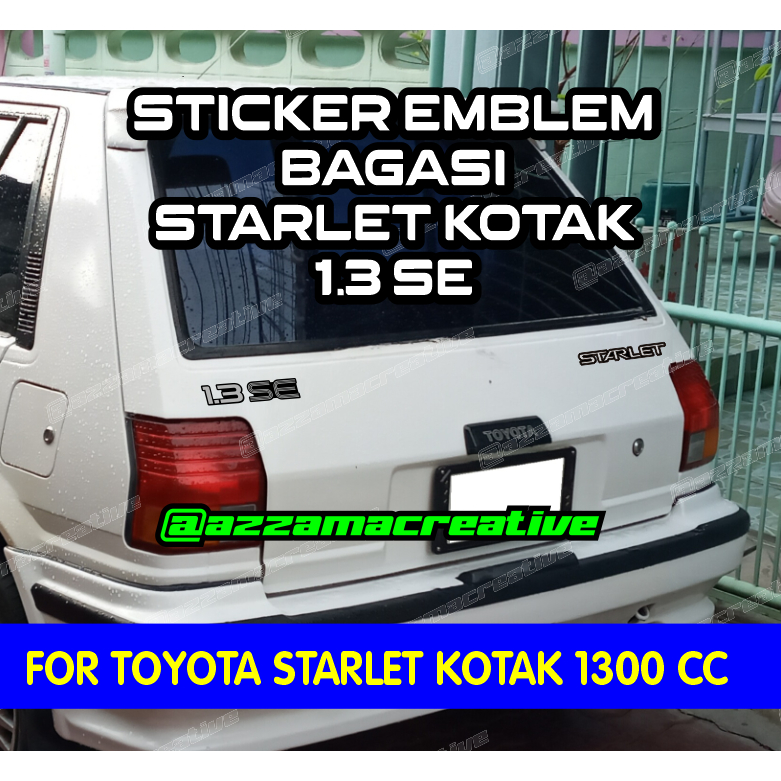Stiker 1.3 SE Starlet Kotak Replika Emblem