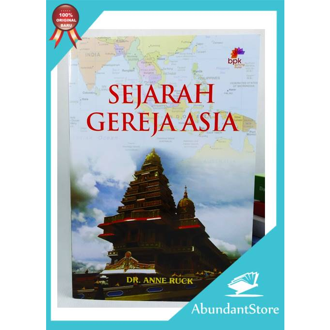 Buku Sejarah Gereja Asia - Anne Ruck