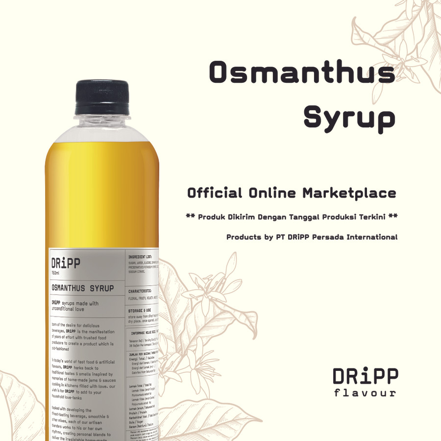 

Dripp Syrup Osmanthus 760 ML - Rasa Osmanthus 760 ML