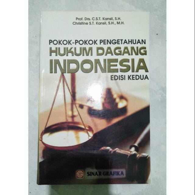 BUKU POKOK POKOK PENGETAHUAN HUKUM DAGANG INDONESIA EDISI 2 - KANSIL [ORIGINAL]