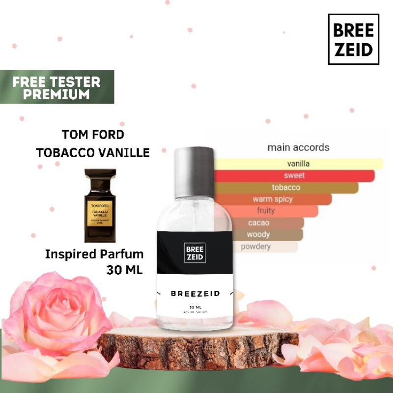 Tom Ford - Tobacco Vanille 30 ML Breezeid Inspired Parfum Wanita Tahan Lama Eau De Perfume Farfum Ar