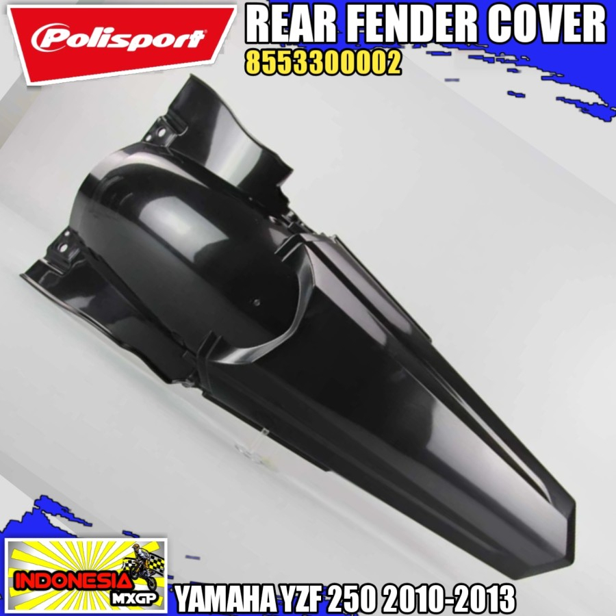 YAMAHA YZF 250 - YZ250F 2010 2011 2012 2013 - POLISPORT Rear Fender Cover - Spakbor Slebor Sayap Bel