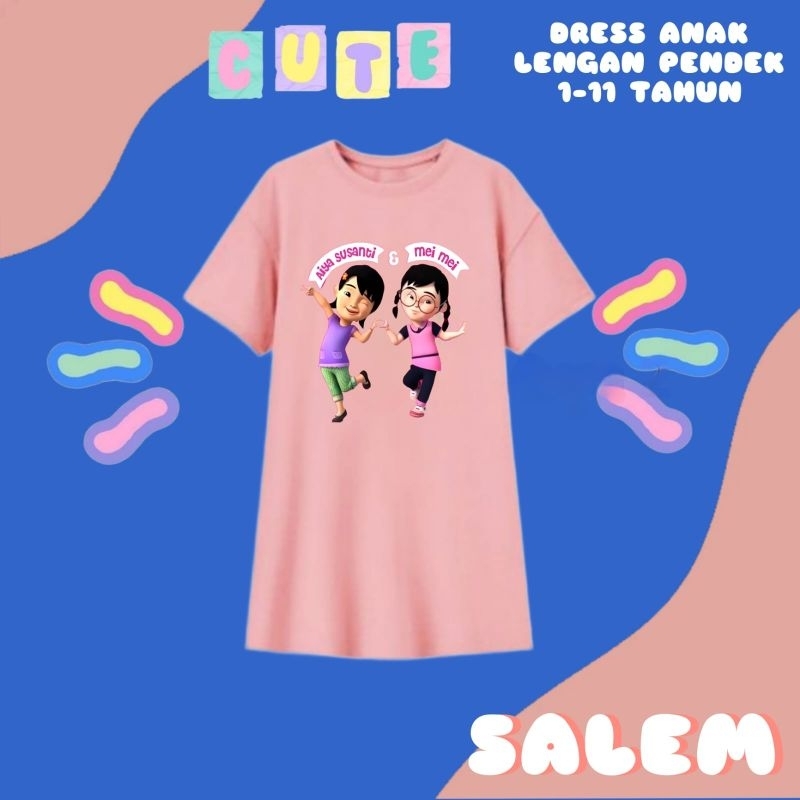 DRES/DASTER SANTAI ANAK PEREMPUAN 1-11 Tahun AiYA SUSANTI DAN MEI MEI