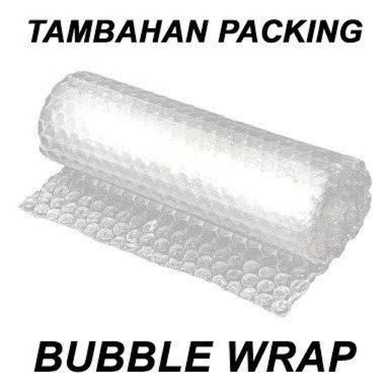 

BUBBLE WRAP tambahan untuk packing