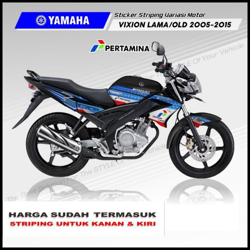 STRIPING VARIASI STICKER YAMAHA VIXION OLD/LAMA SPESIAL PERTAMINA MANDALIKA