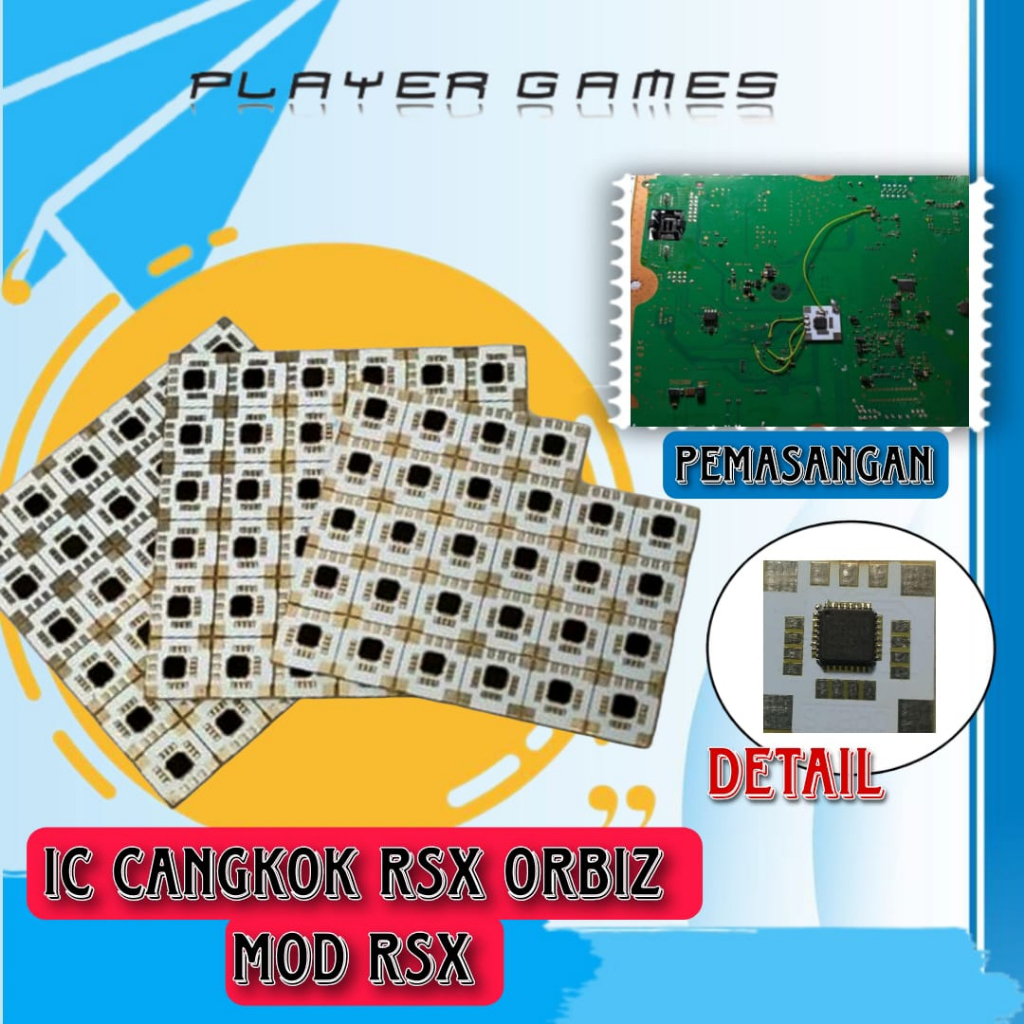 IC CANGKOK RSX ORBIZ MOD RSX UNTUK PS3 FAT SAMPAI SLIM SERI 20XXX