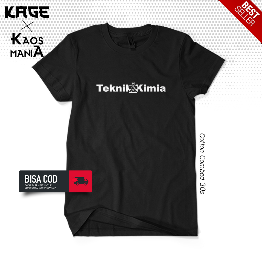 Baju Pria Distro TEKNIK KIMIA - Kaos Universitas Fakultas Teknik KAOS KAGE