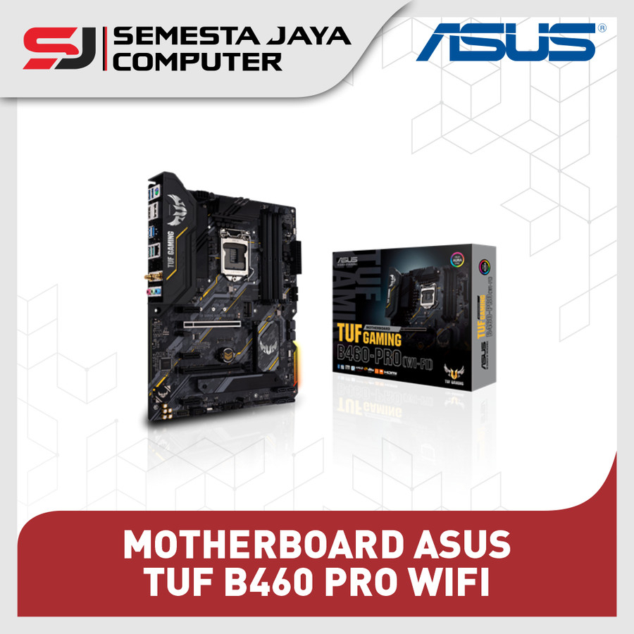 MOTHERBOARD ASUS TUF GAMING B460-PRO (WI-FI) Intel® B460 (LGA 1200) ATX gaming motherboard